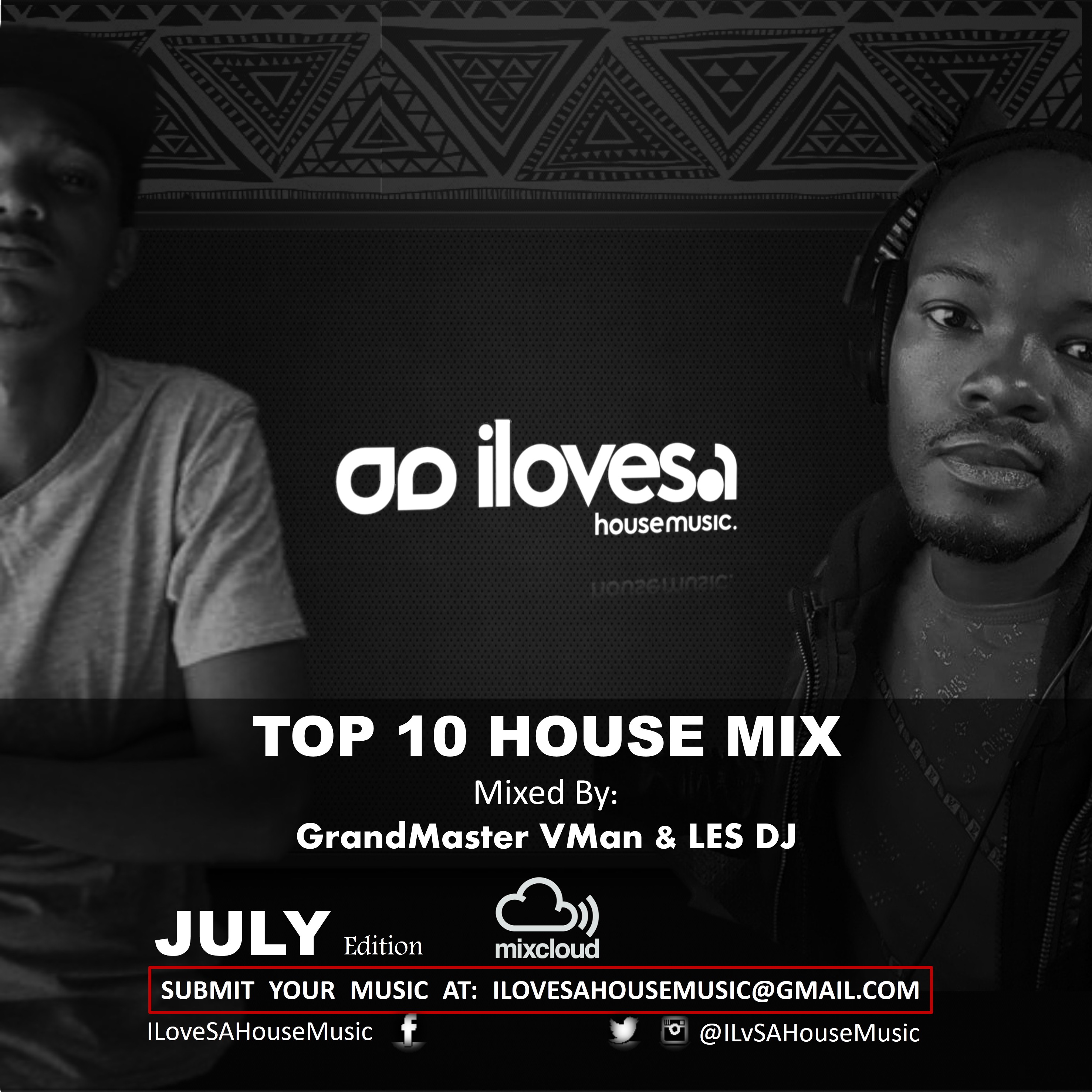 TOP 10 HOUSE MIX JULY 2