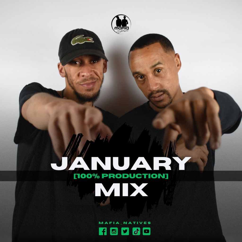 Mafia Natives – January Mix [100%&nbsp;Production]
